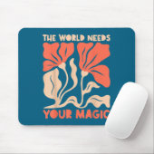 The World Needs Your Magic Retro Floral Sitive Mot Muismat (Met muis)