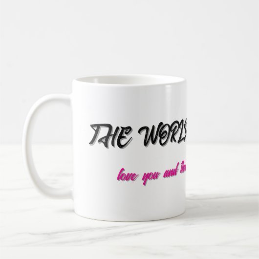 the world's best mom coffee mug (Gauche)
