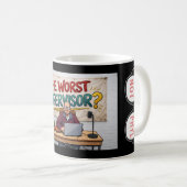 The Worst Supervisor? “Not Phyl” Mug Koffiemok (Voorkant rechts)