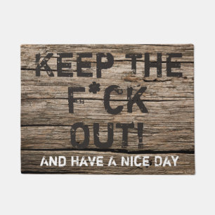 "The Your Not Welcome" Welkom Mat