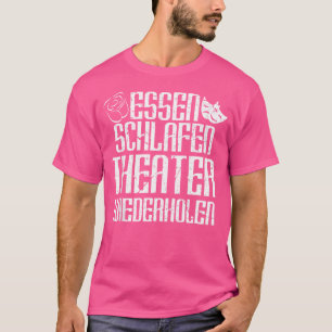 Theater Acteur Musical Opera Gift T-shirt