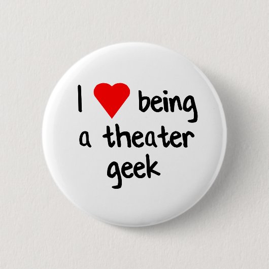 Theater Geek Love Ronde Button 5,7 Cm (Voorkant)