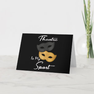 Theater is mijn sport   Theater Lover Gift Kaart