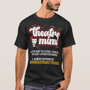 Theater Mimi Definitie Theater Mimi Theater Actric T-shirt