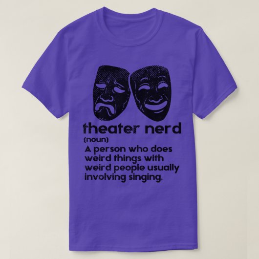Theater Nerd Definitie 2 T-shirt (Design voorkant)