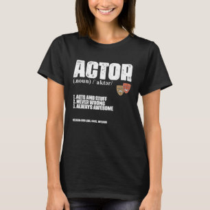 Theateracteur Definitie Broadway Acteren Muziek T T-shirt