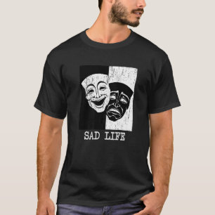 Theatermasker sad Life Drama Comedy en tragedie T-shirt