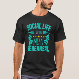 Theatermotief voor Theatrale Acteurs 2 T-shirt