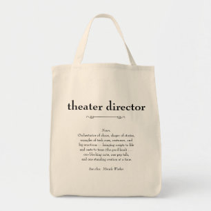 Theaterregisseur Definitie Bedankt Cadeau Tote Bag