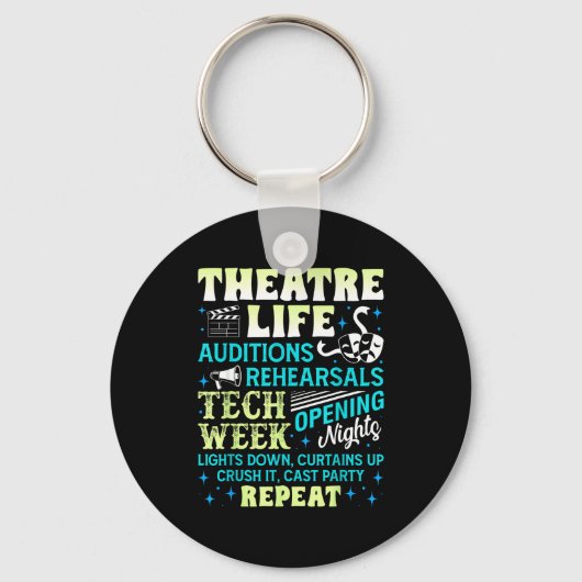 Theatre Nerd Actor Funny Musical Theater Geek Thes Sleutelhanger (Voorkant)