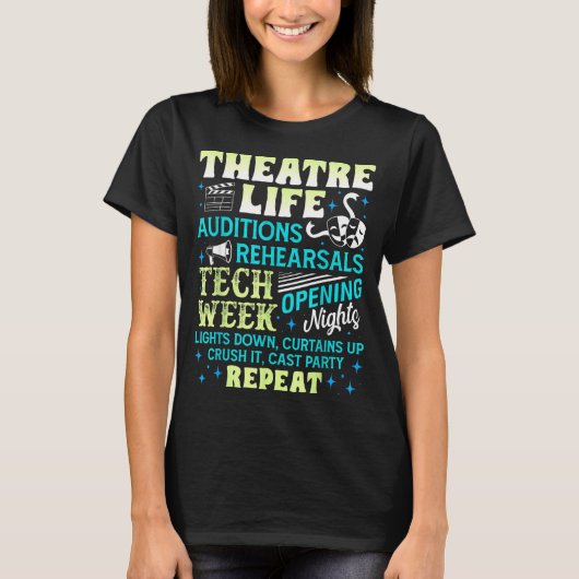 Theatre Nerd Actor Funny Musical Theater Geek Thes T-shirt (Voorkant)