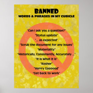 "theCUBICLE" Banned Words & Phrases Poster
