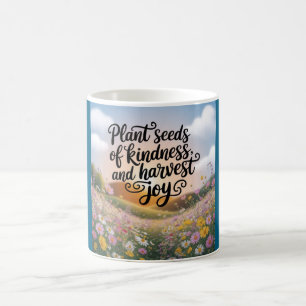 Thee Kopje 'Plant Zaden van Vriendelijkheid' Koffiemok