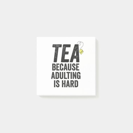 Thee omdat volwassen is hard grappig post-it® notes (Voorkant)
