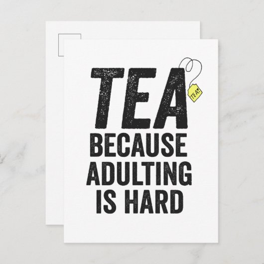 Thee Omdat Volwassen Worden Moeilijk is Grappig Uitnodiging Briefkaart (Voorkant / Achterkant)