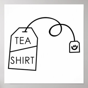 Thee Shirt Funny Tea Verslaafde Meme Poster