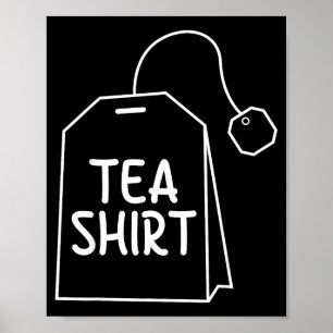 Thee Shirt Thee Zak Grappig Humor Ontwerp Poster
