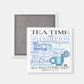 Thee tijd-de hele dag, elke dag! magneet (Voorkant / Achterkant)