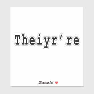 Theiyr're Hun Hun Daar Zij Zijn Grammatica Typfout Sticker