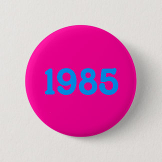 themaknop 1985 80s ronde button 5,7 cm