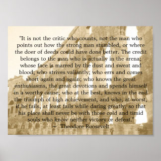 Theodore Roosevelt "De arena" "Het is niet de..." Poster