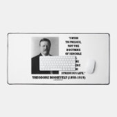 Theodore Roosevelt Doctrine Citation à vie diffici (Clavier et souris)