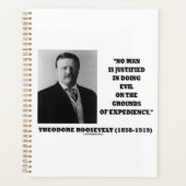 Theodore Roosevelt No Man Justified In Doing Evil (Devant)
