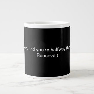 Theodore Roosevelt Quote Range Extra Grote Beker