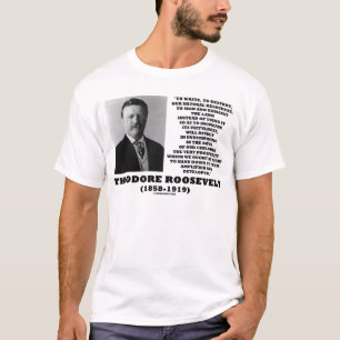 Theodore Roosevelt Waste vernietigt natuurlijke hu T-shirt