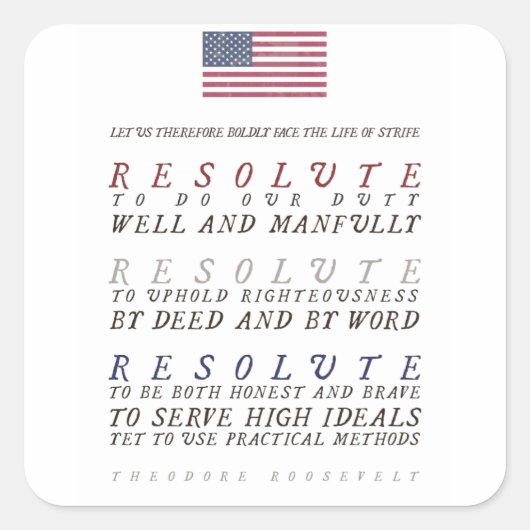 Theodore Roosevelt's Strenuous Life Vierkante Sticker (Voorkant)