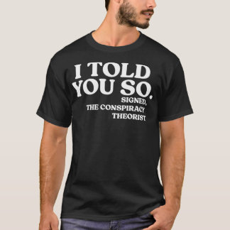 Théorie du complot Classique TShirt