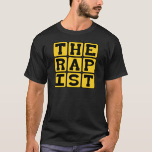 Therapeut, Psycholoog of Psychiater T-shirt