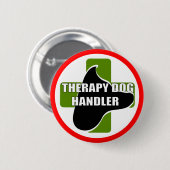 THERAPIE DOG HANDLER RONDE BUTTON 5,7 CM (Voorkant /achterkant)