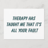 Therapie heeft me geleerd dat het allemaal jouw sc briefkaart (Voorkant)