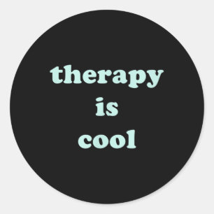 Therapie is cool mintgroen bewustzijn van de geest ronde sticker