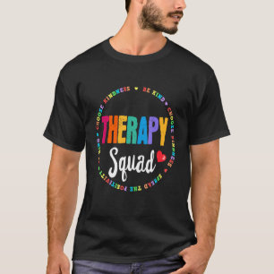 Therapie Squad PT OT ADPE Slp Occupational Therapi T-shirt