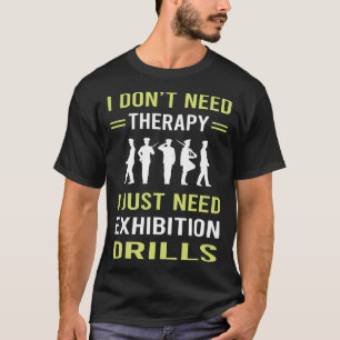 Therapie tentoonstelling Drill T-shirt