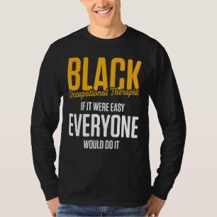 Therapistische therapie op het werk 21 t-shirt