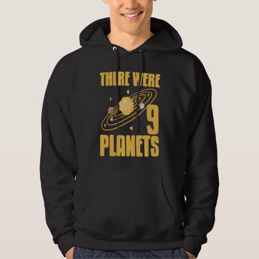 There Were 9 Planets Retro Pluto Never Forget Pre Hoodie (Voorkant)