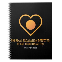 Thermal Escalation Detected Heart Ignition Active  Notitieboek