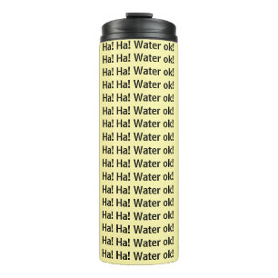 Thermische Tumbler Ha! Ha! Water ok Geel  Thermosbeker