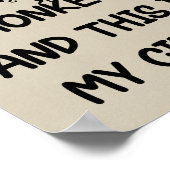 These Are My Monkeys This Is My Circus Poster (Hoek)