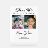 These Kids Are Getting Married Rehearsal Dinner Acryl Bord (Voorkant)