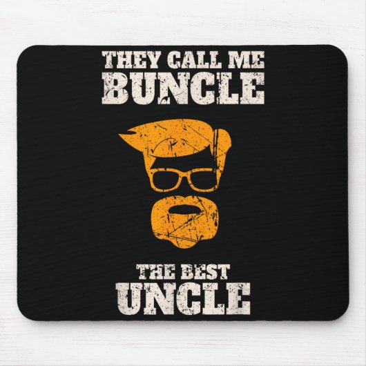 They Call Me Buncle The Uncle Shirt  Muismat (Voorkant)