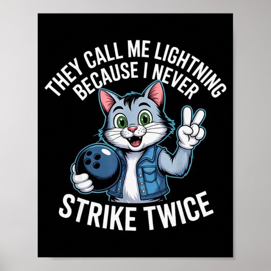They Call Me Lightning Because I Never Strike Twic Poster (Voorkant)
