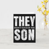 They Dont Know Me Son Bodybuilder Workout Gym Moti Kaart (Gele Bloem)