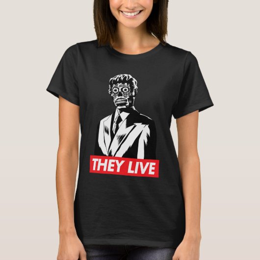 They Live  T-shirt (Voorkant)