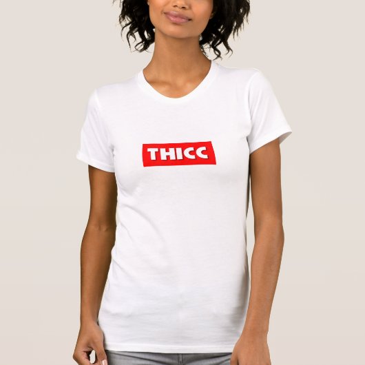 Thicc T-shirt (Voorkant)