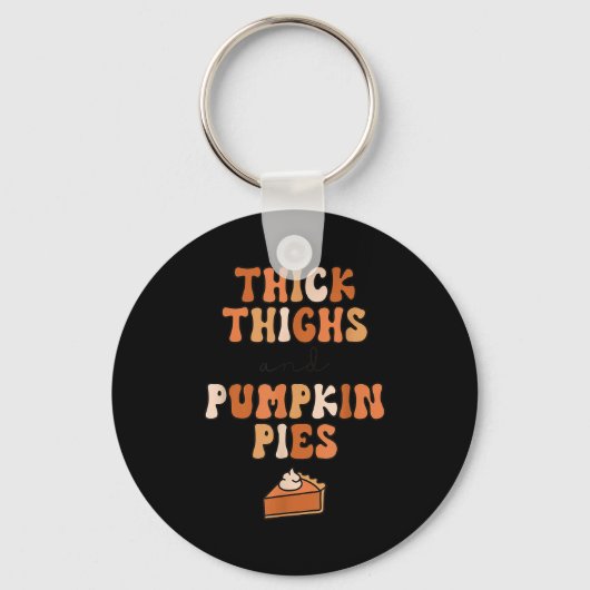Thick Thighs & Pumpkin Es Baby Thanksgiving Fa Sleutelhanger (Voorkant)