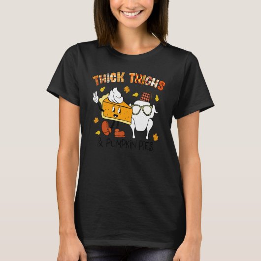 Thick Thighs and Pumpkin Pies with Leopard Turkey T-shirt (Voorkant)